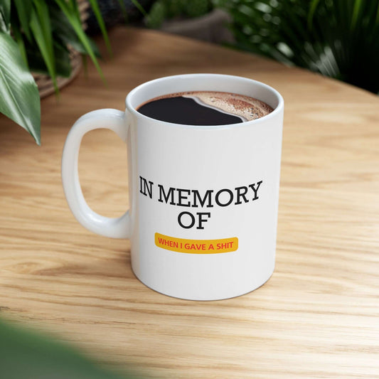 Humorous ‘In Memory Of’ Novelty Coffee Mug – Perfect Gag Gift - Chopolino